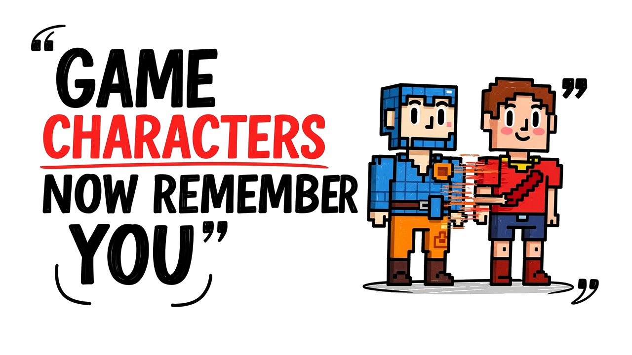 From Walking in Circles to Remembering Your Name — NPCs Have Changed Forever