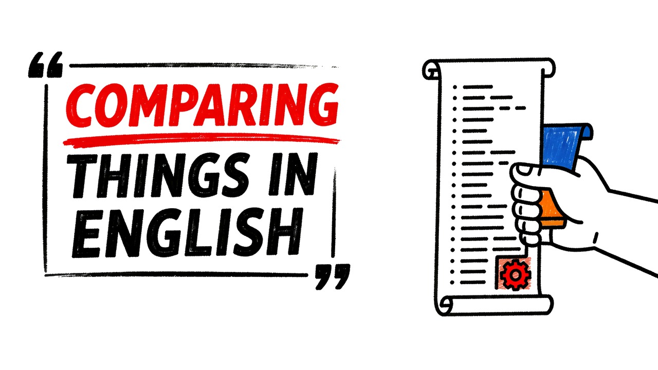 Whiteboard explainer: How to Compare Things in English: A Clear Grammar Guide