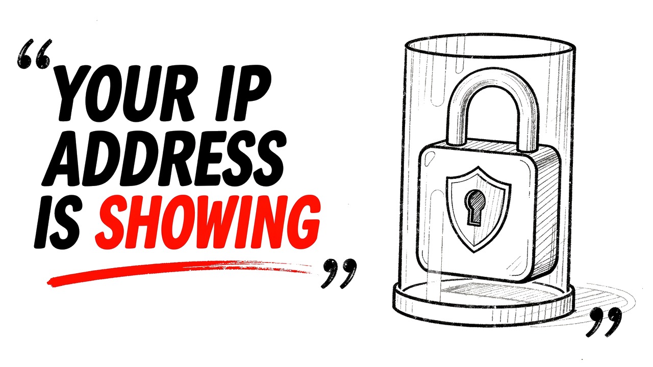 Whiteboard explainer: Your IP Address Is Visible to Every Website You Visit — Here's the Fix