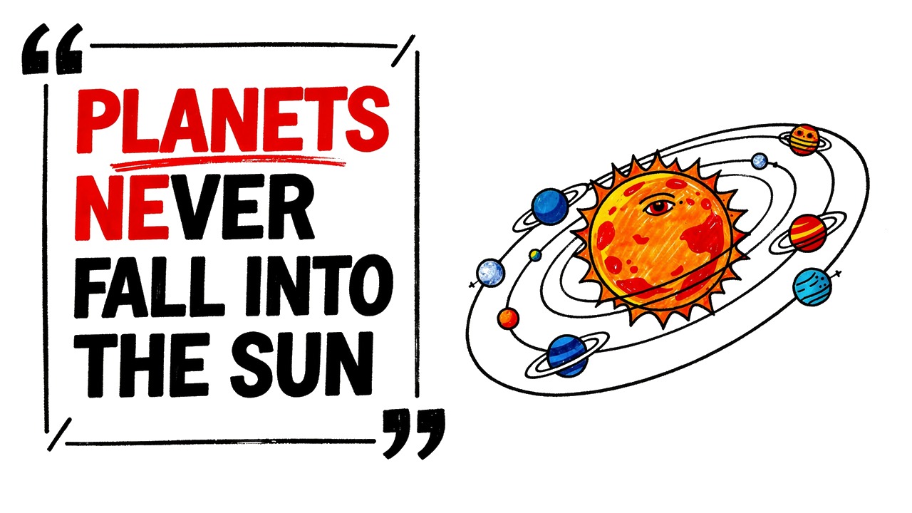 Whiteboard explainer: Why Don't the Planets Fall Into the Sun?