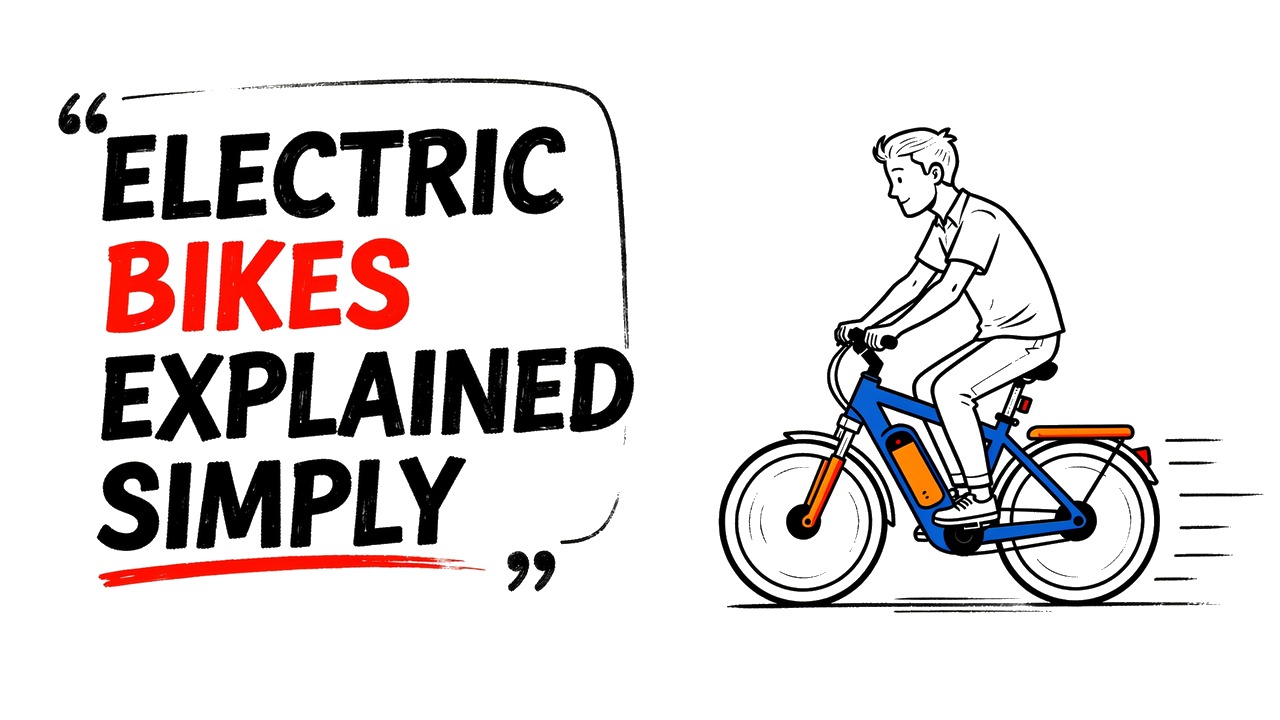 Whiteboard explainer: How Electric Bikes Actually Work (And How to Ride One)